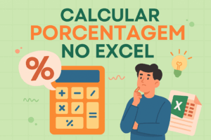 Aprendendo a calcular porcentagem no excel planilhas tutoriais práticos